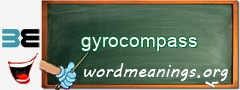 WordMeaning blackboard for gyrocompass